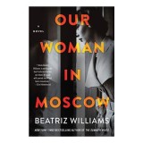 Our Woman in Moscow