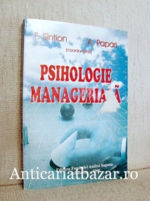 Psihologie manageriala - F. Sintion foto
