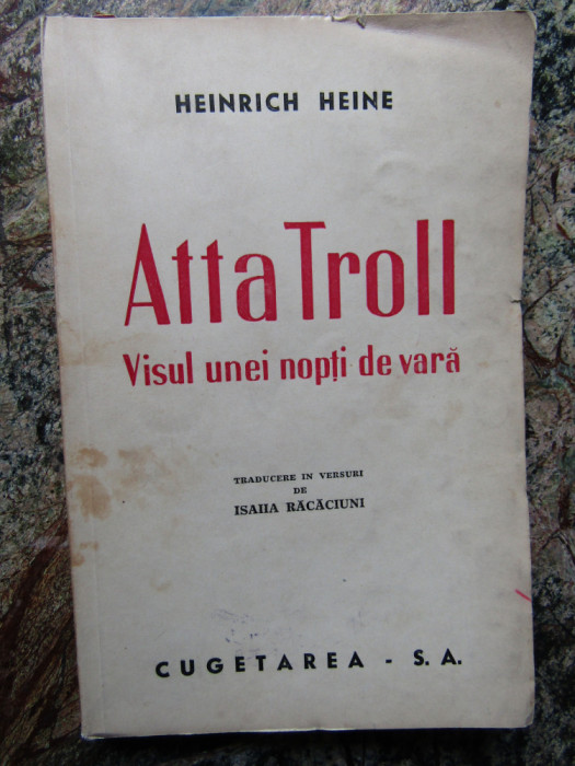 Heinrich Heine - Atta Troll. Visul unei nopti de vara (1945)