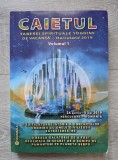 CAIETUL Taberei Spirituale Yoghine de Vacanta - Herculane 2019 (Volumul 1)