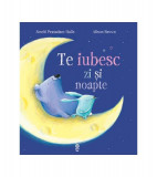 Te iubesc zi și noapte - Paperback - Smriti Prasadam-Halls - Pandora M