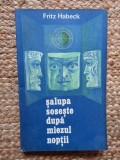 Salupa soseste dupa miezul noptii - Fritz Habeck