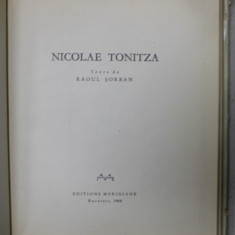 NICOLAE TONITZA , texte de RAOUL SORBAN , ALBUM DE ARTA IN LIMBA FRANCEZA , 1965