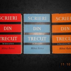 MIHAI RALEA - SCRIERI DIN TRECUT. IN LITERATURA SI FILOZOFIE 3 volume