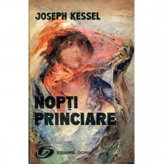 Joseph Kessel - Nopți princiare