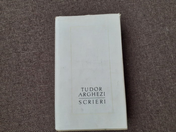 Tudor Arghezi - Scrieri (volumul 35)