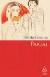 Cumpara ieftin Partaj | Horia Corches