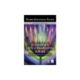 Judaism's Life-Changing Ideas: A Weekly Reading of the Jewish Bible