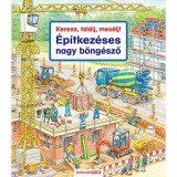 Keress, tal&aacute;lj, mes&eacute;lj! - &Eacute;p&iacute;tkez&eacute;ses nagy b&ouml;ng&eacute;sző - Susanne Gernh&auml;user