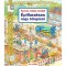 Keress, tal&aacute;lj, mes&eacute;lj! - &Eacute;p&iacute;tkez&eacute;ses nagy b&ouml;ng&eacute;sző - Susanne Gernh&auml;user