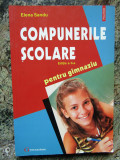 Compunerile scolare pentru gimnaziu - Elena Sandu