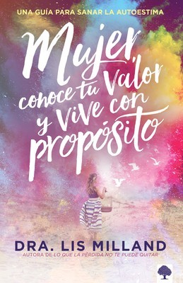 Mujer, Conoce Tu Valor Y Vive Con Prop foto