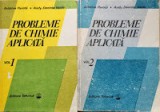 PROBLEME DE CHIMIE APLICATA - Aristina Parota, Vasile (2 volume)