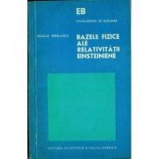 N. Barbulescu - Bazele fizice ale relativității einsteiniene foto
