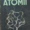 Cartea ~ Atomii - Jean Perrin, 1949