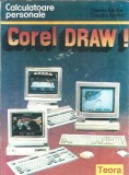Cumpara ieftin Corel Draw! - Tiberiu Spircu