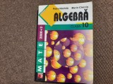 ALGEBRA CLASA A X A PETRE NACHILA MARIN CHIRCIU