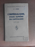 L&#039;imperialisme, stade supreme du capitalisme - V. Lenine (carte in limba franceza)