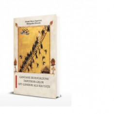 Canoane de rugaciune impotriva celor opt ganduri ale rautatii. Editia a doua, revizuita - Sfantul Marcu Eugenicul, Pr. Dragos Bahrim