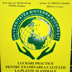 Nicolae Ion - Lucrari practice pentru examinarea calitatii la plante si animale (2010)