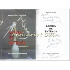 Lumea Se Petrece - Calistrat Costin - Dedicatie Si Autograf