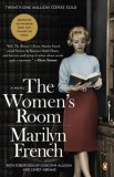 Cartea The Women's Room de Marilyn French - Roman clasic feminist, publicat &icirc;n 1977