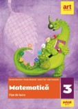 Matematica - Clasa 3 - Fise De Lucru - Daniela Berechet, Florian Berechet, Jeana Tita, Lidia Costache