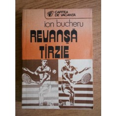 Ion Bucheru - Revansa tarzie