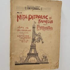 Carte veche 1926 Nita Pitpalac si fameleia prin Europa desene de Gilly