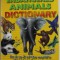 ENDANGERED ANIMALS DICTIONARY , AN A TO Z OF THE WORLD &#039;S THREATENED SPECIES , 2007