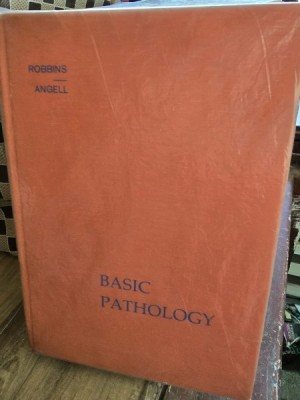 Basic Pathology - Marcia Angell, Stanley L. Robbins foto