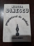 Proprietarul de poduri - Mircea Dinescu / prezinta autograf pe coperta 3