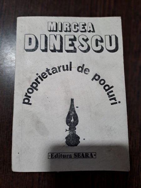 Proprietarul de poduri - Mircea Dinescu / prezinta autograf pe coperta 3