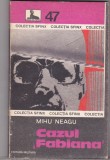 bnk ant Mihu Neagu - Cazul Fabiana