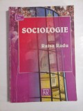 SOCIOLOGIE (unele pagini sunt subliniate) - Raisa RADU