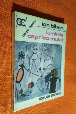 Luminile capricornului - Ion Biberi - Colectia Clepsidra foto