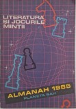 Almanah Planeta sah 1985. Literatura si jocurile mintii