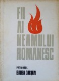 Fiii Neamului Romanesc: Badea Cartan - Octavian Metea (1972), Carte Istorie, Editura Militara