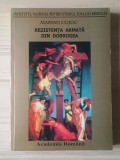 Marian Cojoc - Rezistența armată din Dobrogea 1945-1960