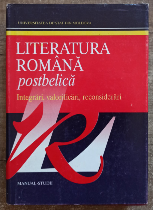 Literatura romana postbelica: integrari, valorificari, reconsiderari