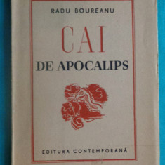 Radu Boureanu – Cai de apocalips ( prima editie )