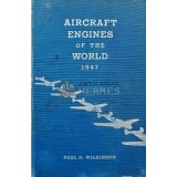Aircraft engines of the world, 1947 - 1947 - Paul Howard Wilkinson (AD91)