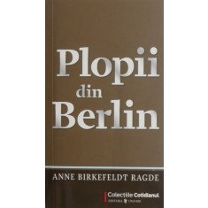 Plopii din Berlin - Anne Birkefeldt Ragde