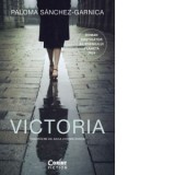 Victoria - Paloma Sanchez-Garnica, Anca Coman Doicin