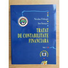 Tratat de contabilitate financiara - Niculae Feleaga vol.I