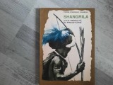 Shangrila.Vale pierduta in preistorie de Pierre Dominique Gaisseau