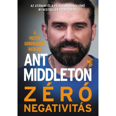 Z&amp;eacute;r&amp;oacute; negativit&amp;aacute;s - Ant Middleton foto