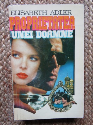 PROPRIETATEA UNEI DOAMNE-ELISABETH ADLER foto