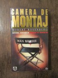CAMERA DE MONTAJ - Robert Rosenberg