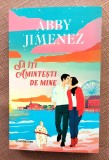 Sa iti amintesti de mine. Editura Bookzone, 2026 - Abby Jimenez